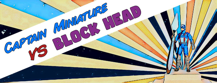 Captain Miniature VS Block Head: A Mini Comic - Mini Materials