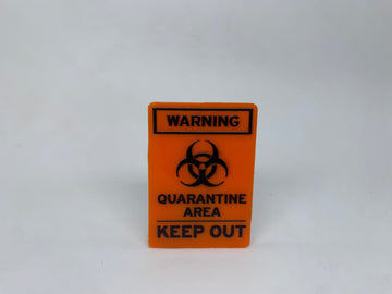 1:12 Scale Mini Quarantine Area Sign - Mini Materials